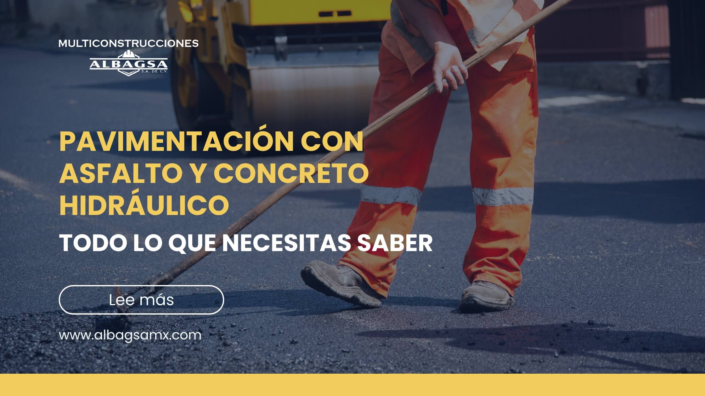 Pavimentación con asfalto y concreto hidraulico
