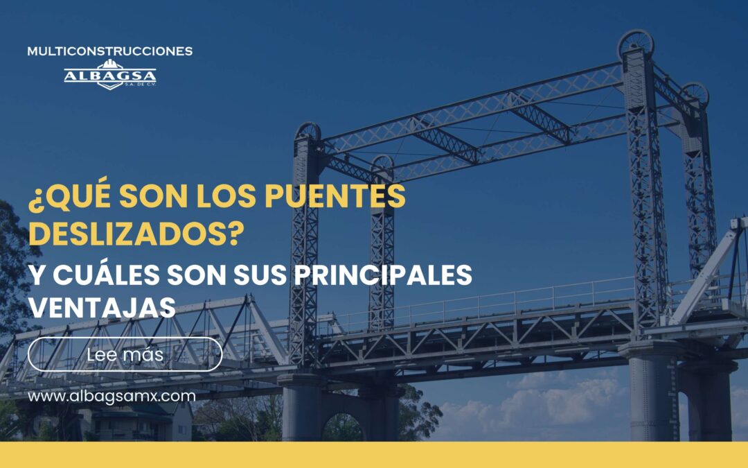 ¿Qué son los puentes deslizados? Características y ventajas