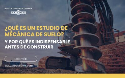Estudio de Suelo: ¿Es Indispensable Antes de Construir?