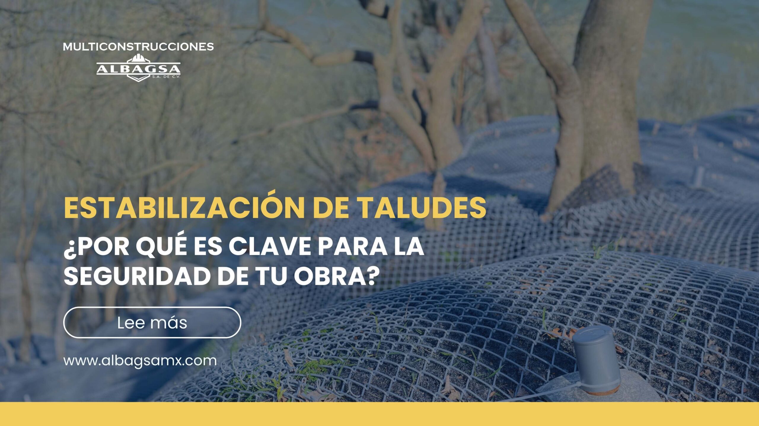 Estabilización de Taludes