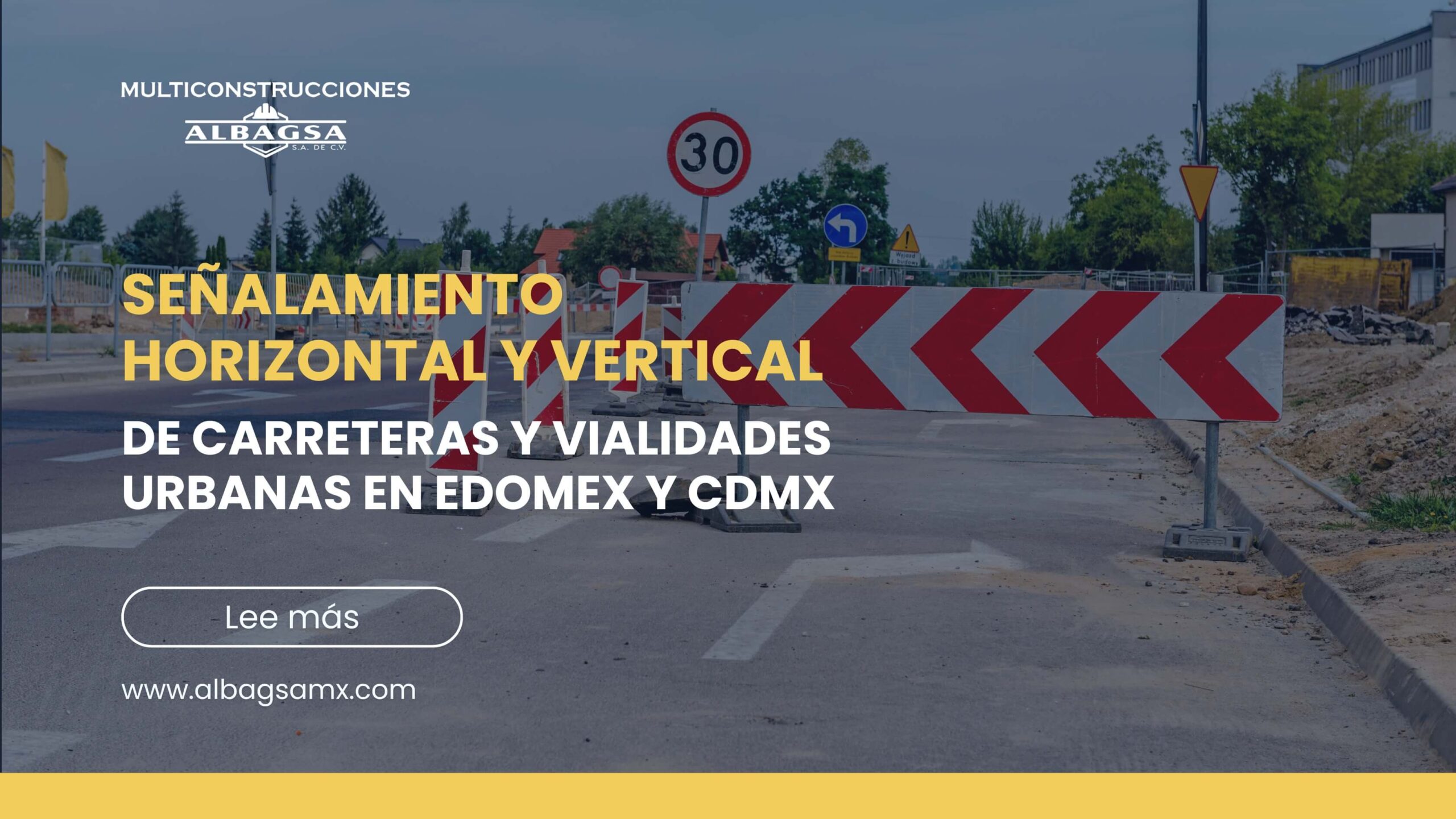 señalamiento horizontal y vertical de carreteras y vialidades urbanas